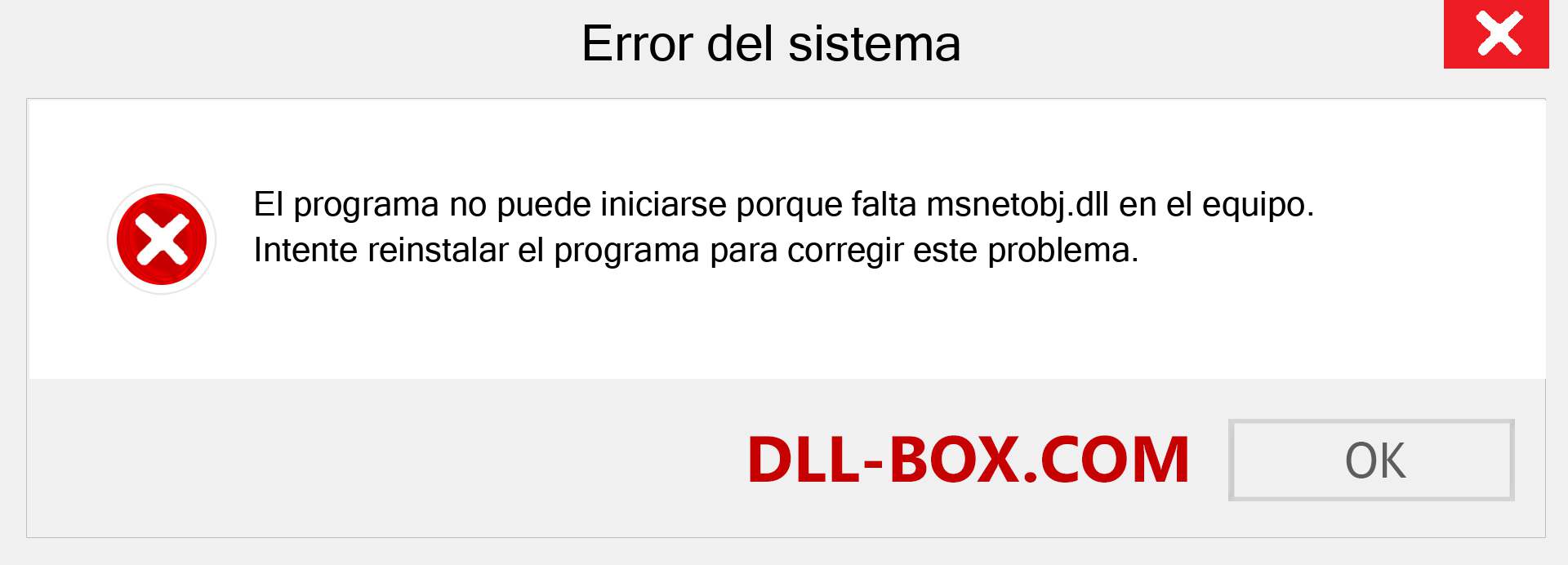 ¿Falta el archivo msnetobj.dll ?. Descargar para Windows 7, 8, 10 - Corregir msnetobj dll Missing Error en Windows, fotos, imágenes